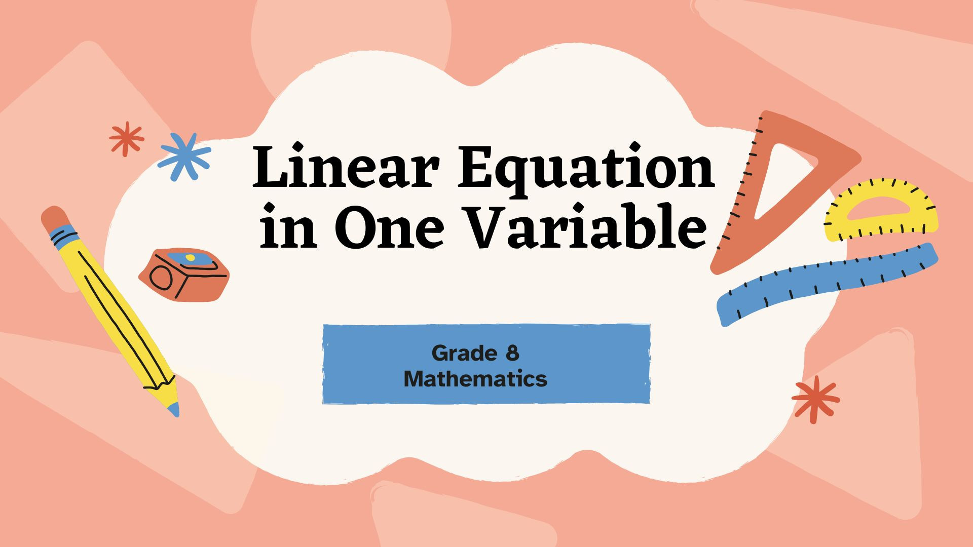 Linear Equation in One Variable