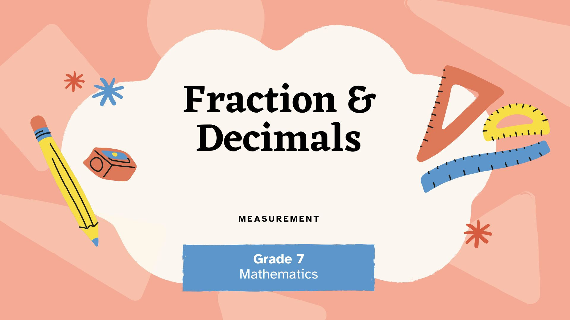 FRACTIONS AND DECIMALS