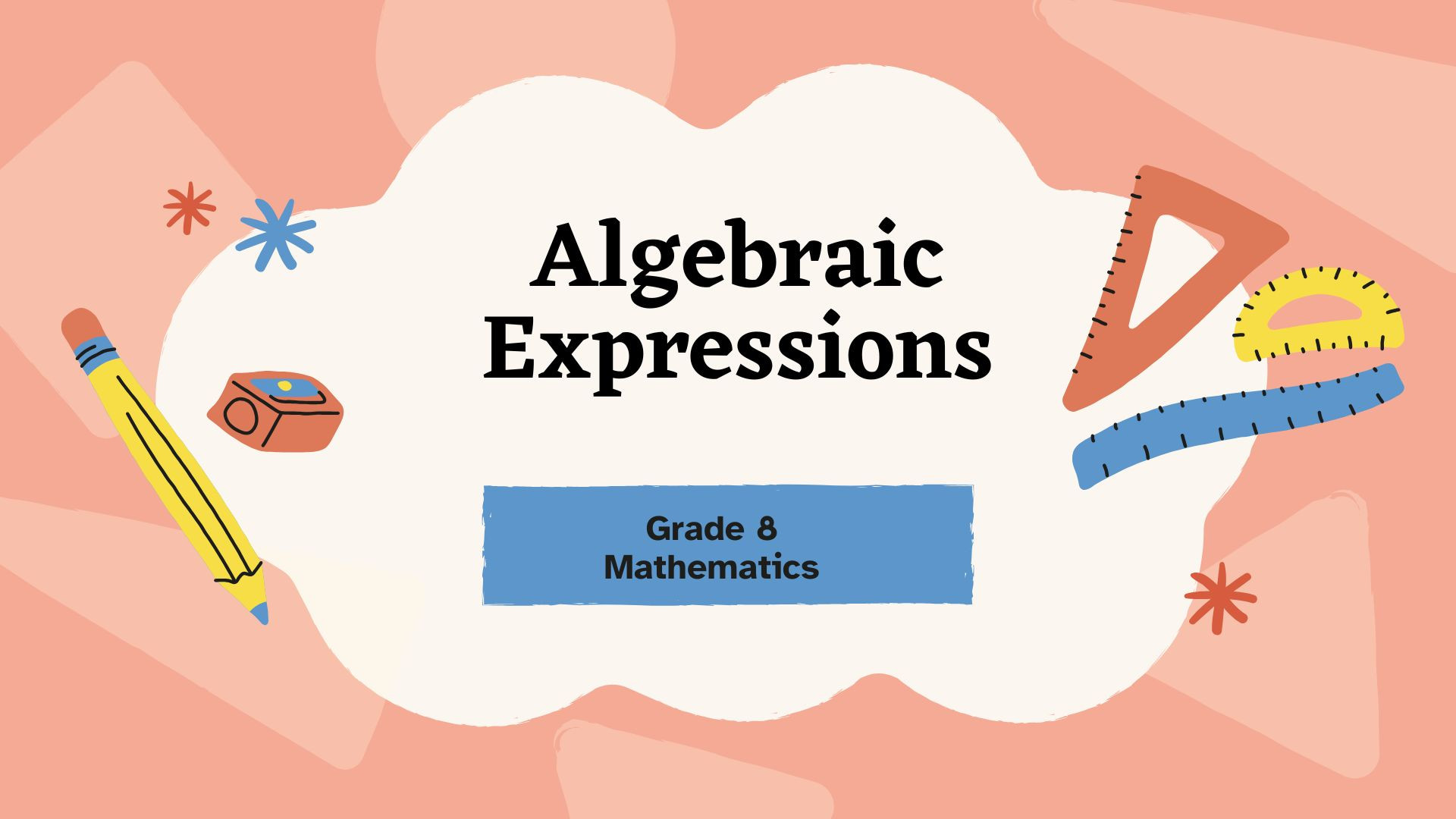 Algebraic Expressions