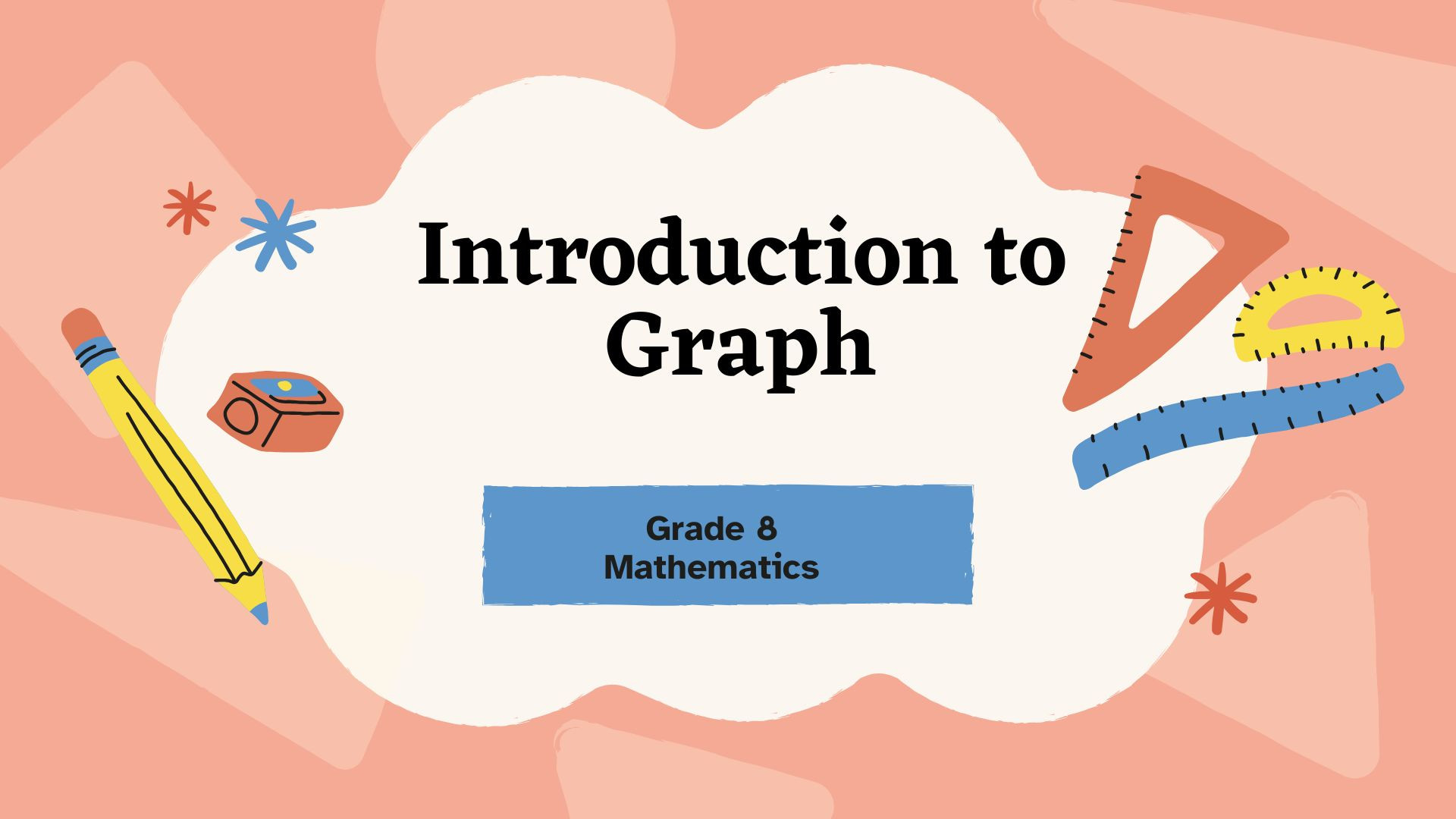 Introduction to Graph