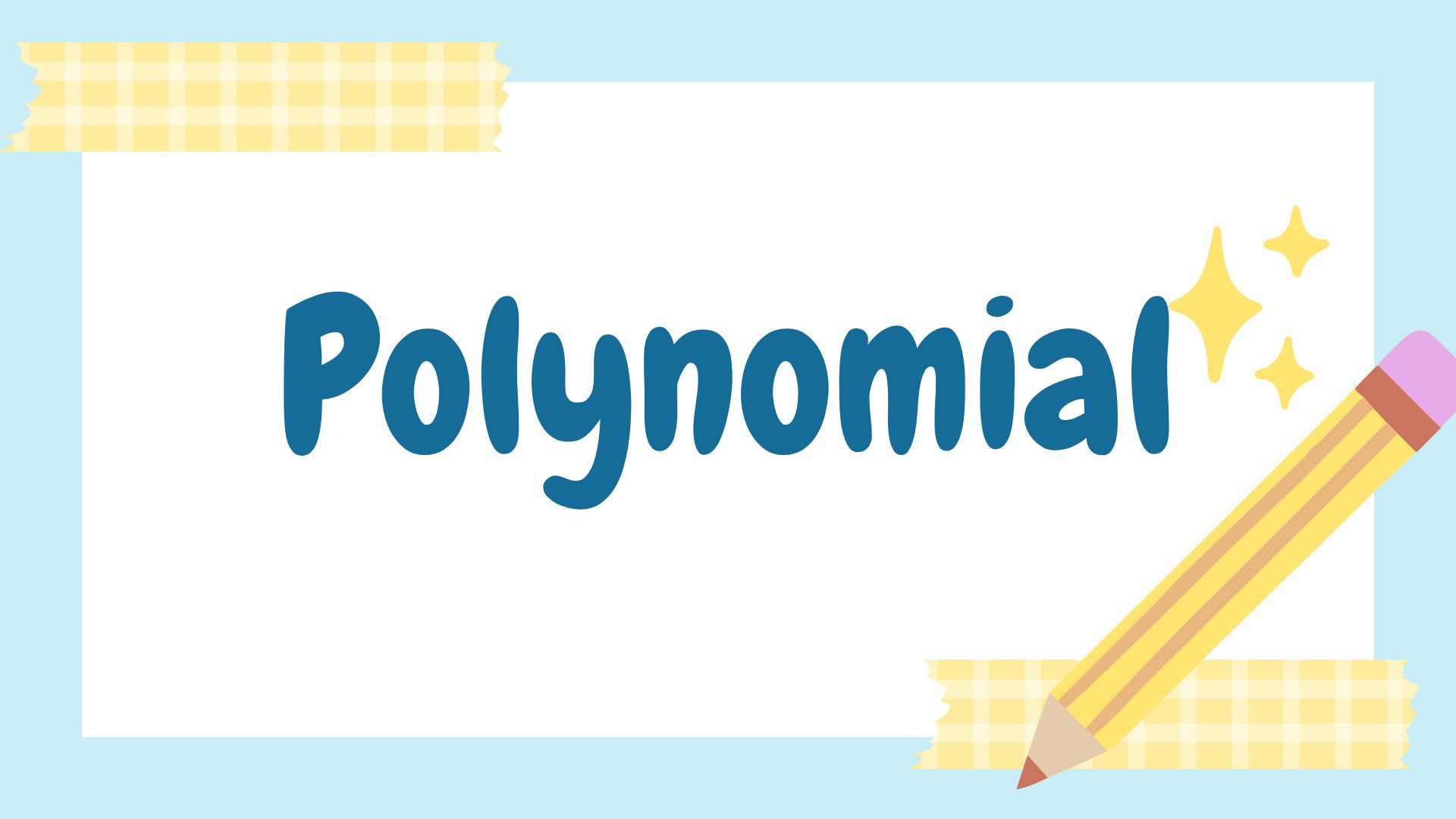 Polynomials